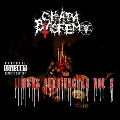 Liricas Putrefactas, Vol. 2 - EP