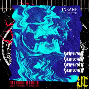 Insane (feat. Celestic) - Single