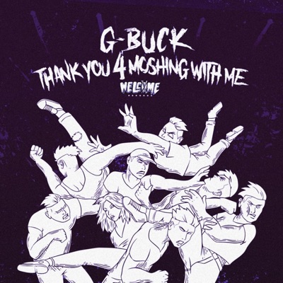 Thank You 4 Moshing With Me - Single