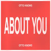 About You — Otto Knows