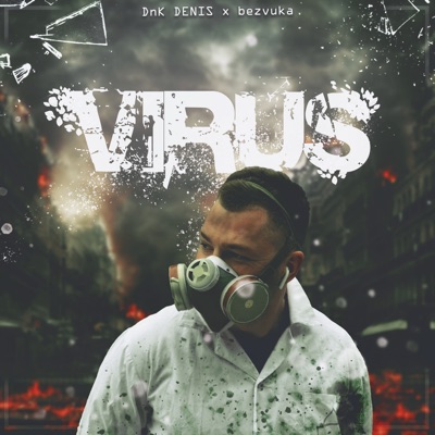 Virus (feat. bezvuka) - Single