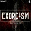 Exorcism - Can U Feel the Bass
