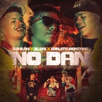 No Dan (feat. El Bai & Benjita Montana) - Single - Dehilan