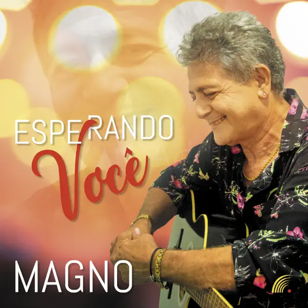 Esperando Você — Magno