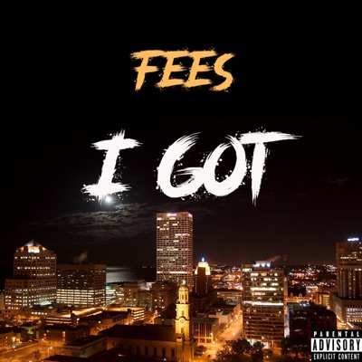 I GOT (feat. LAVO & LEAN JEANZ) - Single