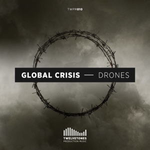 Global Crisis - Drones
