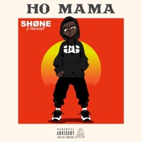 Ho Mama - Single - Shone