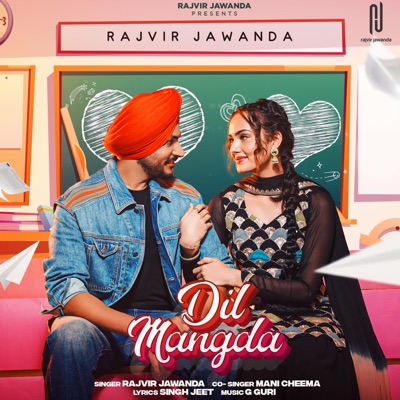 Dil Mangda - Single