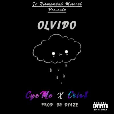 Olvido (feat. Cris$) - Single