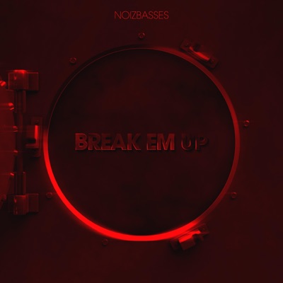Break Em' Up - Single