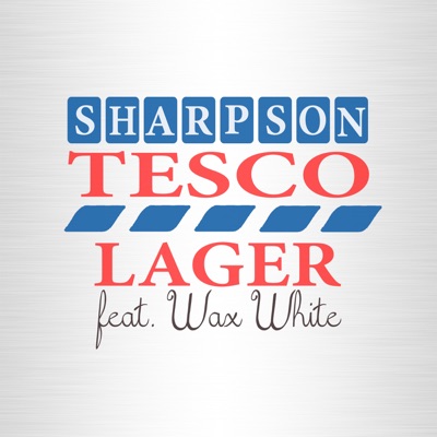 Tesco Lager (feat. Wax White) - Single