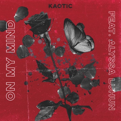 On My Mind (feat. Alyssa Luhun) - Single
