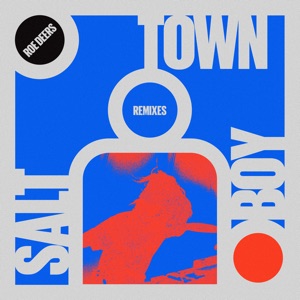 Salt Town Boy Remixes Pt. 1 - EP