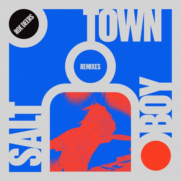 Salt Town Boy Remixes Pt. 1 - EP