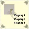 T:ee - Mayday