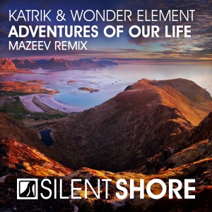 Adventures of Our Life (Mazeev Remix) - Single