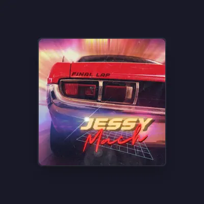Listen to Jessy Mach, watch music videos, read bio, see tour dates & more!
