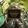 The Buried Dagger: The Horus Heresy, Book 54 (Unabridged) - James Swallow