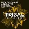 Luca Debonaire - Enough