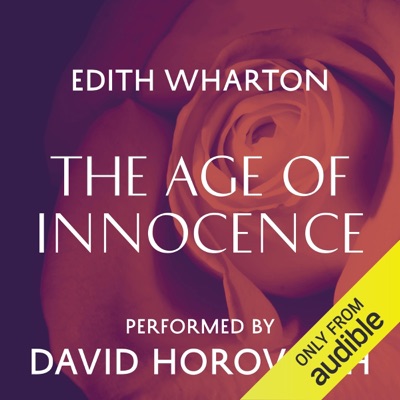 The Age of Innocence (Unabridged)
