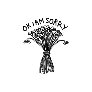 Ok, I'm Sorry - Single