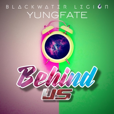 Behind Us (feat. 3g) - Single