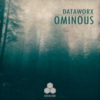 Ominous - Single - Dataworx