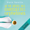 La vie rêvée des chaussettes orphelines - Marie Vareille