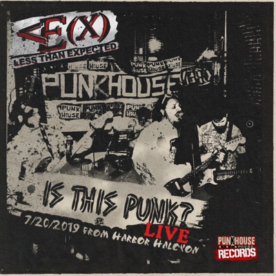 Is This Punk? (Live 7-20-2019) - Single
