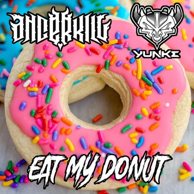Eat My Donut (feat. YunKe) - Single