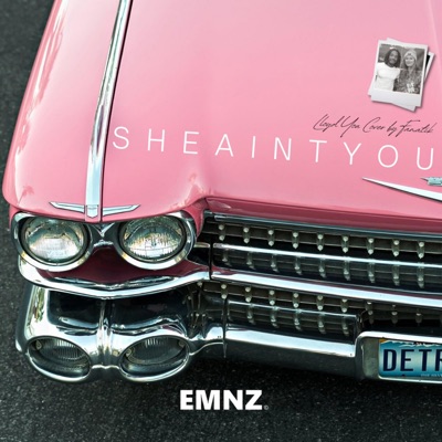 She Aint You - Single