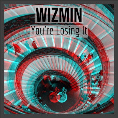 You're Losing It - Single