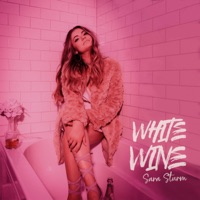 White Wine - Single - Sara Sturm