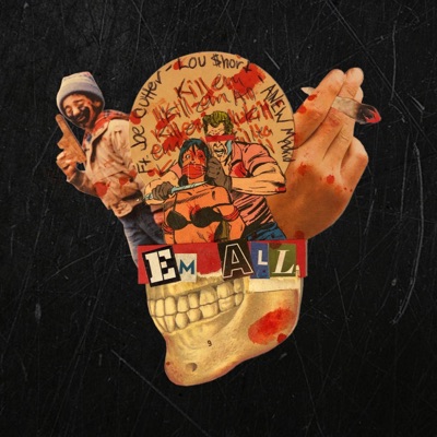 'Em All (feat. Joe Cutter & Lou $hort) - Single