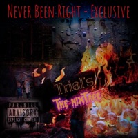 Never Been Right (Exclusive) - Single - Azo4Lyfe