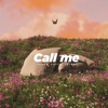 Call Me - Single