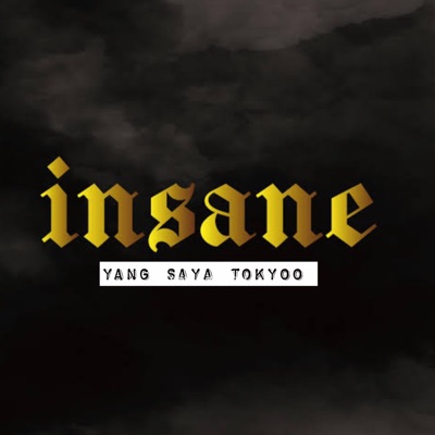Insane - Single