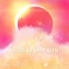 Want To Love You - Single