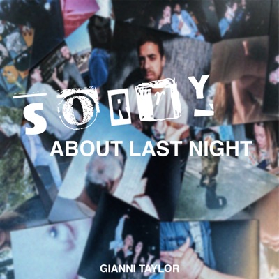 Sorry About Last Night - Single