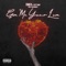 Give Me Your Love (feat. Fetty Wap) - Chad B lyrics