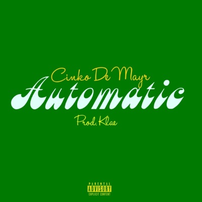Automatic (feat. Mayr) - Single