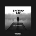 rise of bastards