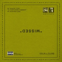 Missed (feat. Floss) - Single - Colin