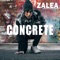 Concrete - Zalea lyrics