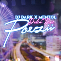 Poezii - Single - Dj Dark, Delia Rus & Mentol