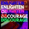 Enlighten or Discourage - DJ DD lyrics