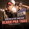 Senta Sem Olhar Pra Trás - Single