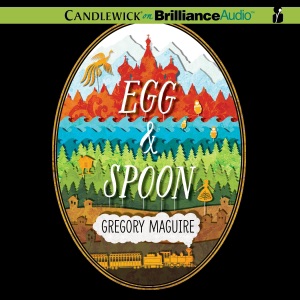 Egg & Spoon (Unabridged)