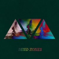 Two to Make a Whole - Single - Bend Zones, Patrick Zappia & Max Green