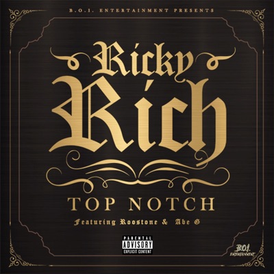 Top Notch (feat. Roostone & Abe G) - Single